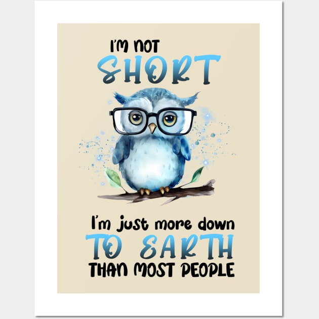 I’m Not Short Funny Wall Art by bellofraya